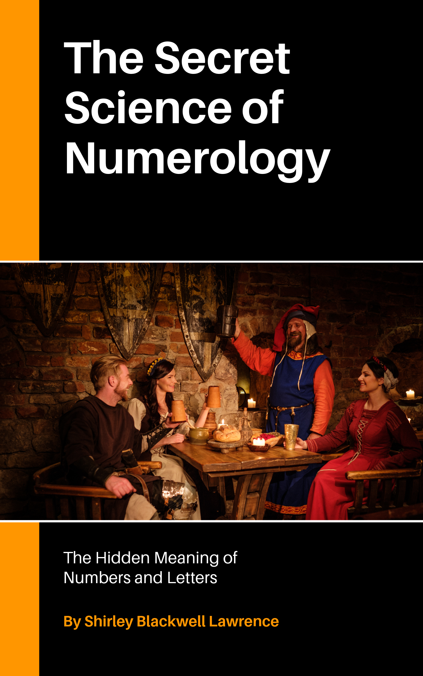 The Secret Science Of Numerology